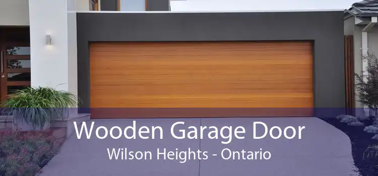Wooden Garage Door Wilson Heights - Ontario